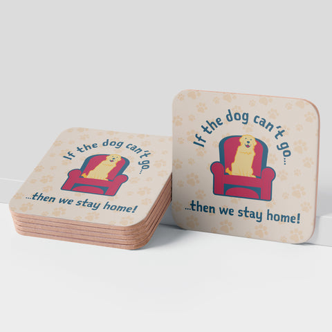 Cork Coasters - If the dog can't go...