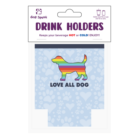 Small Drinkware Holder - Love All Dog