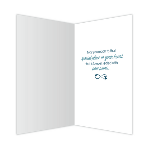Dog Sympathy Card - There are no goodbyes....