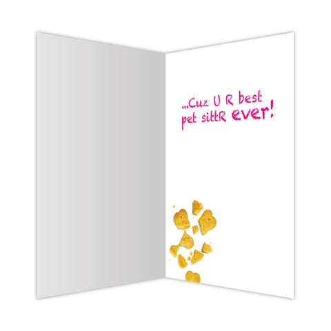 Pet Sitter Thank You Card - I brought U a gift...