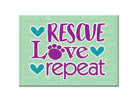 Rectangle Button Magnet -Rescue Love Repeat!