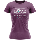Ladies T - Shirt - You Can't Buy Love