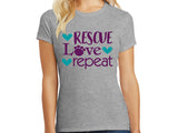 Ladies T - Shirt - Rescue Love Repeat