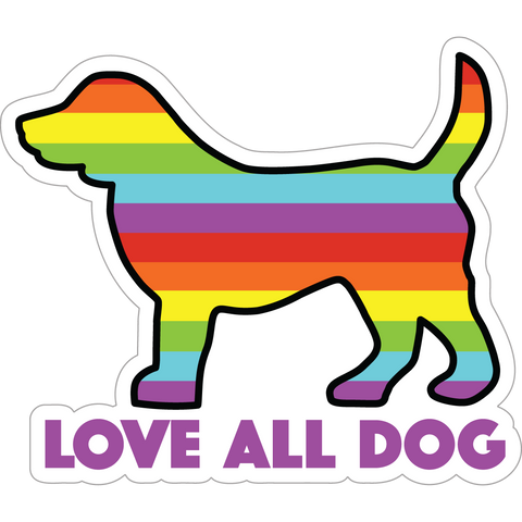 3" Sticker - Love All Dog