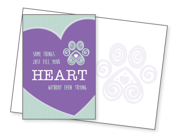 Pet Lover Card - Some Things Just Fill Your Heart